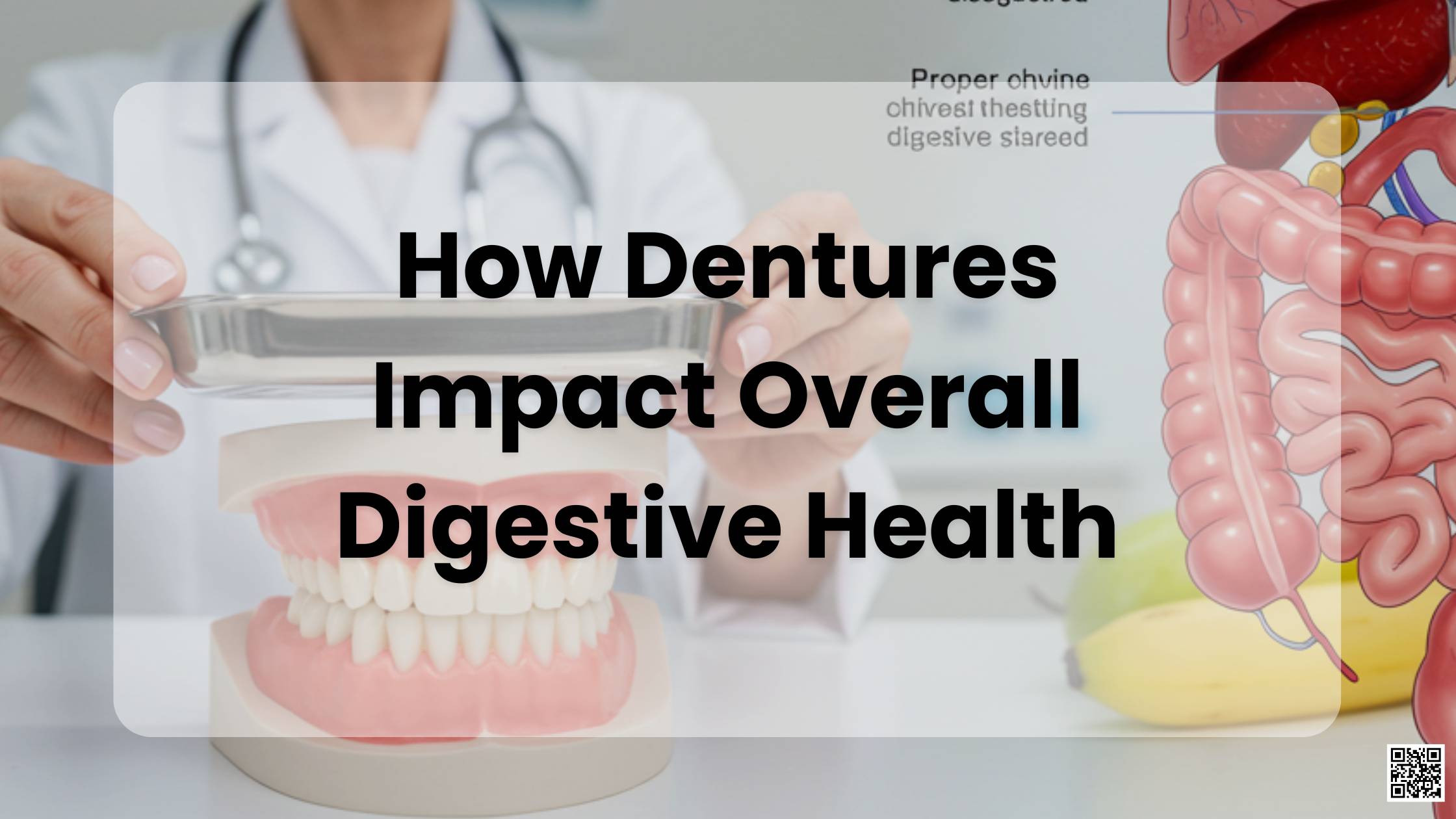 How Dentures Impact Overall Digestive Health